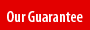 Our Guarantee